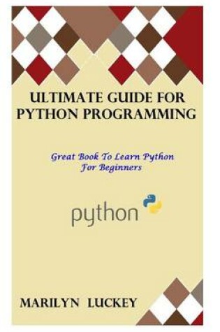 Cover of Ultimate Guide for Python Programming