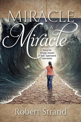 Book cover for A Miracle Is a Miracle