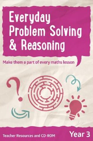 Cover of Year 3 Everyday Problem Solving and Reasoning