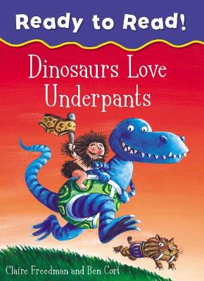 Book cover for Dinosaurs Love Underpants Ready to Read
