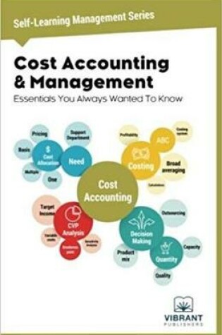 Cover of Cost Accounting and Management Essentials You Always Wanted To Know