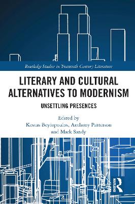 Cover of Literary and Cultural Alternatives to Modernism