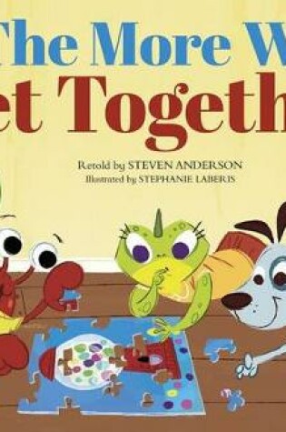 Cover of The More We Get Together