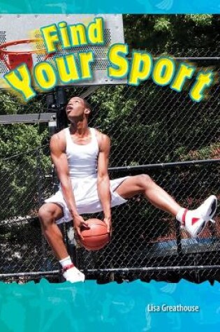 Cover of Find Your Sport