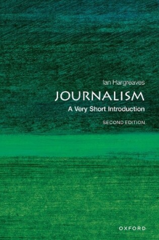Cover of Journalism: A Very Short Introduction