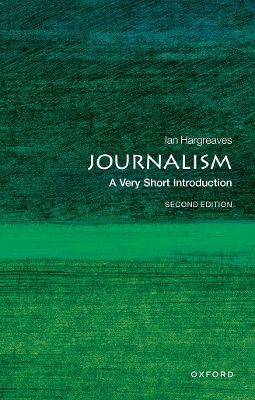 Cover of Journalism: A Very Short Introduction