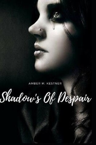 Cover of Shadow's Of Despair