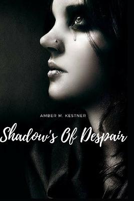 Book cover for Shadow's Of Despair