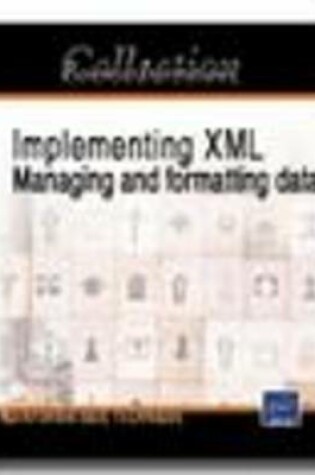 Cover of Implementing XML