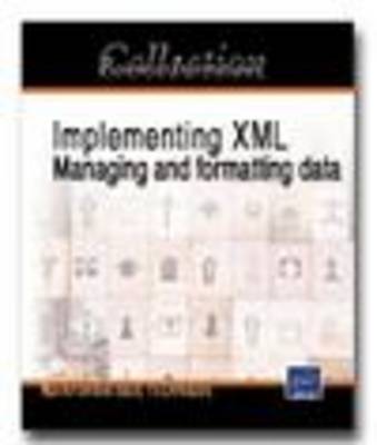 Cover of Implementing XML