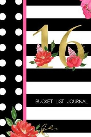 Cover of 16 Bucket List Journal