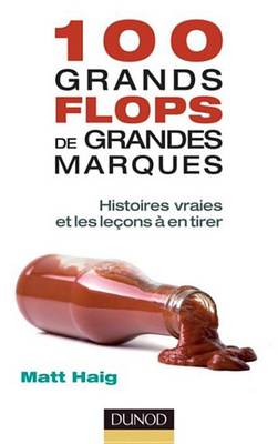 Book cover for 100 Grands Flops de Grandes Marques