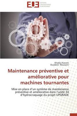 Cover of Maintenance Pr ventive Et Am liorative Pour Machines Tournantes