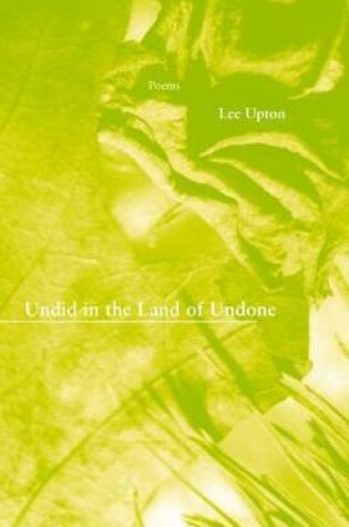 Cover of Undid in the Land of Undone