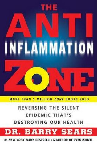 Cover of The Anti-Inflammation Zone