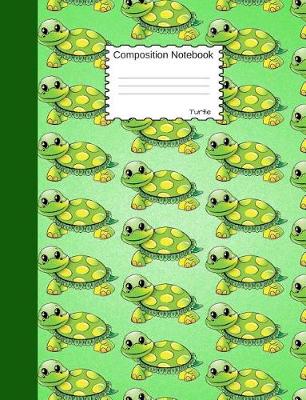 Book cover for Turtle Composition Notebook