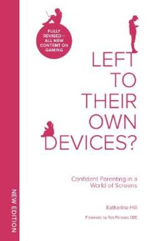 Cover of Left To Their Own Devices?