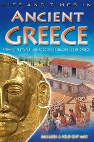 Cover of Life and Times in Ancient Greece