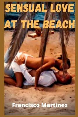 Book cover for Sensual Love at the Beach