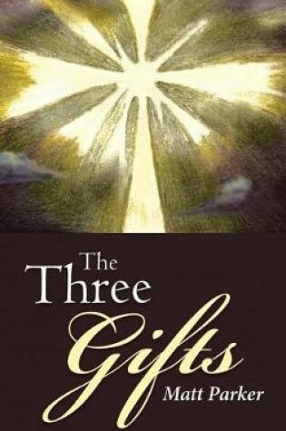 Cover of The Three Gifts