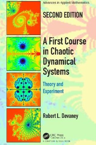 Cover of A First Course In Chaotic Dynamical Systems