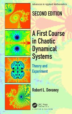 Book cover for A First Course In Chaotic Dynamical Systems