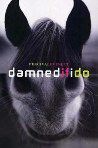 Cover of Damned If I Do