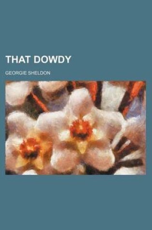 Cover of That Dowdy
