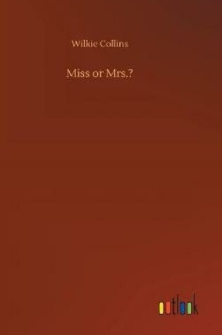 Cover of Miss or Mrs.?