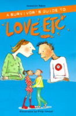 Book cover for A Survivor's Guide to Love etc.