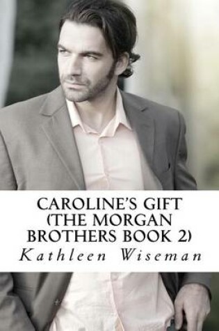 Cover of Caroline's Gift