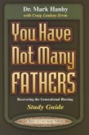 Cover of You Have Not Many Fathers