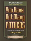 Book cover for You Have Not Many Fathers