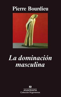 Book cover for La Dominacion Masculina