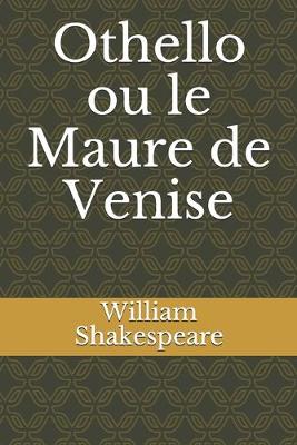 Book cover for Othello ou le Maure de Venise