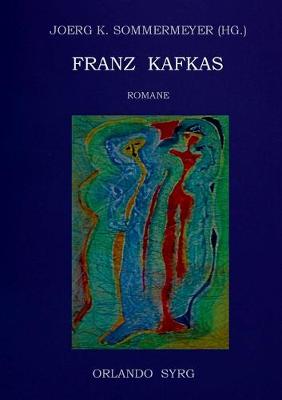 Book cover for Franz Kafkas Romane