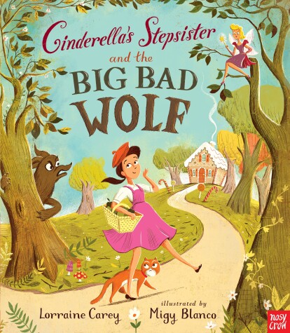 Book cover for Cinderella's Stepsister and the Big Bad Wolf