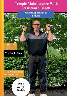 Book cover for Temple Maintenance With Resistance Bands