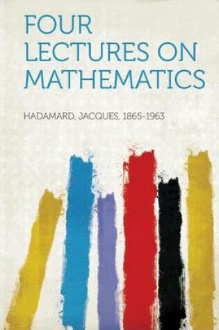 Cover of Four Lectures on Mathematics