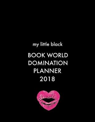 Book cover for 2018 Third Quarter Ultimate Author Planner (July, August, September)