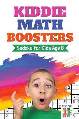 Book cover for Kiddie Math Boosters Sudoku for Kids Age 8