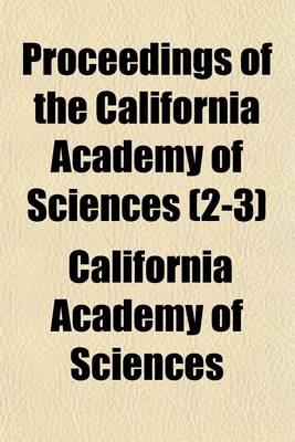 Book cover for Proceedings of the California Academy of Sciences (2-3)