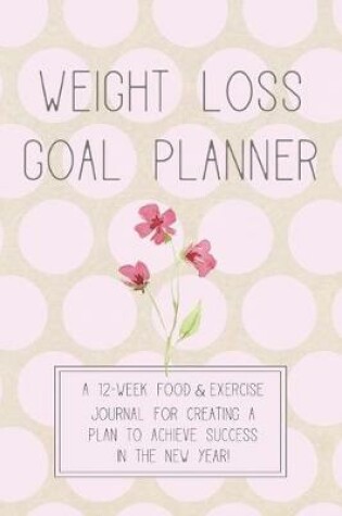 Cover of Weight Loss Goal Planner