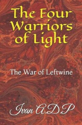 Cover of The Four Warriors of Light