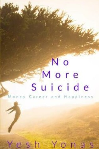 Cover of No More Suicide