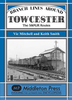 Book cover for Branch Lines Around Towcester