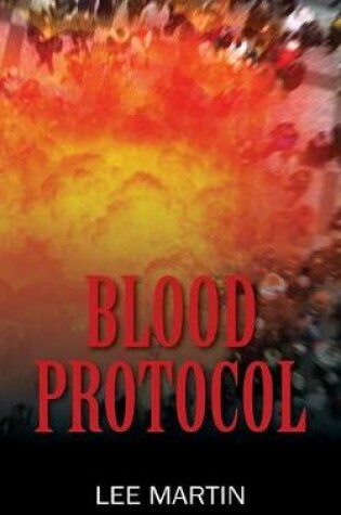 Cover of Blood Protocol