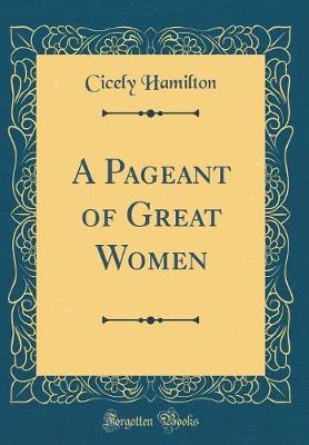 Book cover for A Pageant of Great Women (Classic Reprint)