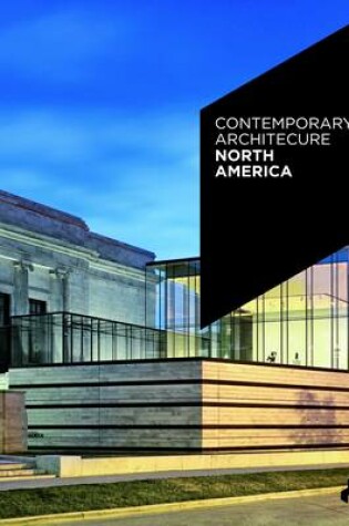 Cover of Contemporary Architecture North America