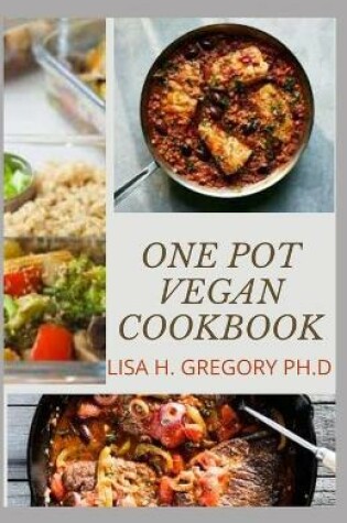 Cover of One Pot Vegan Cookbook